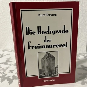 ❌NACHDRUCK❌Die Hochgrade der Freimaurerei-Eine Streitschrift zur Politik der int - Bild 1 von 10