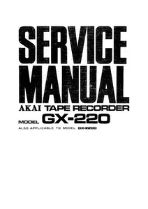 Service Manual Instructions for Akai GX-220 - Picture 1 of 1