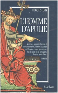 Der Mann von Apulien: Private Memoiren Friedrichs II. von Hohenstaufen | Guter Zustand - Bild 1 von 1