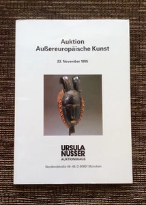 SCARCE 1995 Ursula Nusser Auction Catalog: Aussereuropaische Kunst, European Art - Bild 1 von 10
