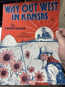 J 1924 sheet music Way Out West In Kansas CARSON ROBISON - Picture 1 of 1