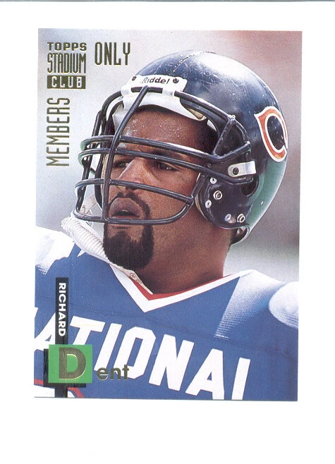 1994 Stadium Club RICHARD DENT Chicago Bears Members Only Card - Image 1 of 1