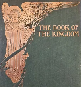 Antique Book: THE KINGDOM By S. Macy 1912 Bible Stories Illustrated By Robinson - Picture 1 of 18