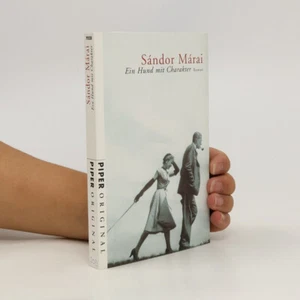 Ein Hund mit Charakter | Sándor Márai - Bild 1 von 1
