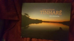 ENCANTOS DE TINHARE' by RUI REZENDE - THE ORIGINAL HARDCOVER BOOK with case !!! - Picture 1 of 5