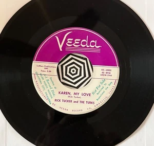 RARE NM Karen My Love/I'll Be There by Rick Tucker and the Turks (1960 Veeda 45) - Picture 1 of 2