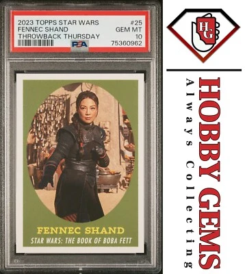 FENNEC SHAND PSA 10 2023 Topps Star Wars Throwback Thursday TBT #25 C1 - Image 1 of 2
