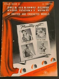 American Thread Star Variety Show Book 21 Knit Crochet Patterns Hats Bags 1942 - Picture 1 of 3