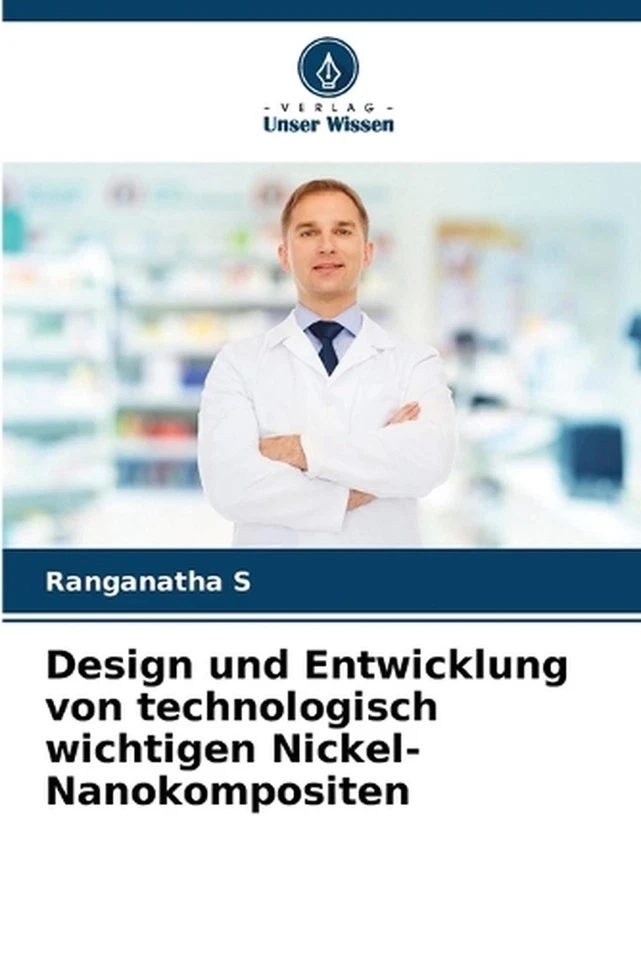 Design und Entwicklung von technologisch wichtigen Nickel-Nanokompositen by Rang - Image 1 of 1