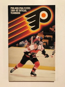 PHILADELPHIA FLYERS OFFICIAL 1984-85 YEARBOOK 1985 - Picture 1 of 3