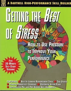 Getting the Best of Stress : How to Use Pressure to Improve Your Performance New - Picture 1 of 2
