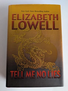 Tell Me No Lies by Elizabeth Lowell Hardcover Fiction GC Drama Romance - Foto 1 di 11