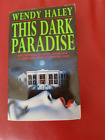 THIS DARK PARADISE By WENDY HALEY 1994 Headline Paperback VAMPIRE LOVE HORROR