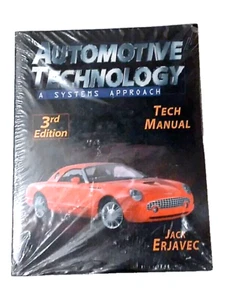 TECH MANUAL AUTOMOTIVE TECHNOLOGY: A SYSTEMS 3rd Edition Jack Erjavec New w/CD - Imagen 1 de 9