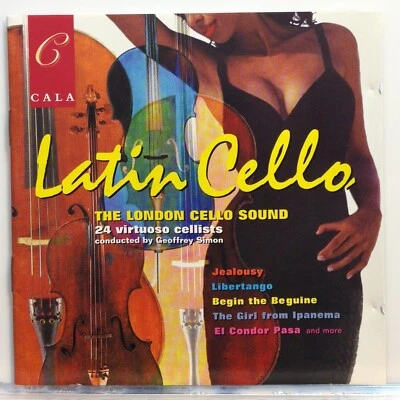 The London Cello Sound : Latin Cello (CD 1998 Cala Records) *Rare* *Very Good* - Image 1 of 2