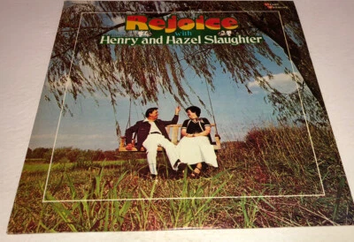 Henry & Hazel Slaughter Rejoice Southern Gospel Vinyl Lp 22S - Image 1 of 4