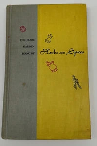The Home Garden Book Of Herbs and Spices Milo Miloradovich Hardcover 1952 - Picture 1 of 10