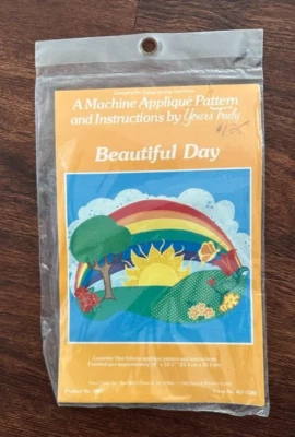 Yours Truly "A Beautiful Day" Machine Appliqué Pattern No. 3087 OOP 1980 Vintage Foto 1 de 2