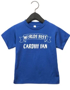 Worlds Best Cardiff Fan Niños Camiseta Bebé Niños Niñas Fútbol Top Regalo Cumpleaños  - Imagen 1 de 9