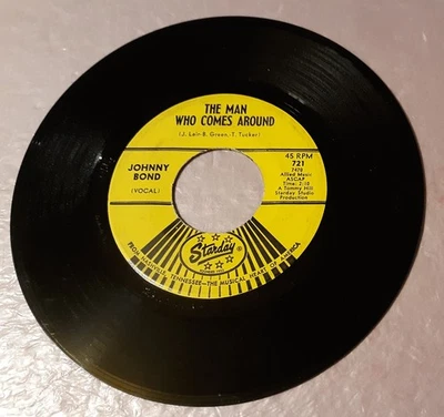 Johnny Bond The Man Who Comes Around/Sick Sober & Sorry 7" Vinyl Record 45rpm - Image 1 of 2