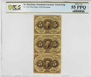 .5 CENT Fractional Currency-UNCUT Strip of 3--fr.1230--PCGS 55 PPQ - Picture 1 of 6