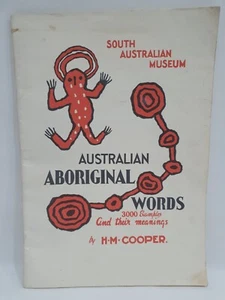 AUSTRALIAN ABORIGINAL WORDS 3000 Examples and their Meaning, HM COOPER, 1962, PB - Picture 1 of 7