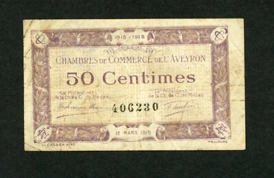FRANCE L`AVEYRON  50 CENTIMES 1915 CHAMBRE DE COMMERCE VF. - Image 1 of 2