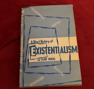 Vtg.Hardback "A Short History of Existentialism" by Jean Wahl. 1st Ed. 1949 - Picture 1 of 5