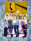 Witnessing 101 By Tim Baker 2003 Trade Paperback