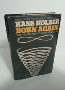 Born Again The Truth About Reincarnation, Hans Holzer - 1970 Doubleday Hardcover - Picture 1 of 9