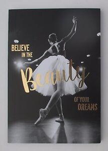 PG Believe in beauty of dreams ballerina CHIC Pocket Travel Journal Book dream