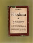 Hiroshima, John Hersey Borzoi Bücher Alfred A Knopf 1946 Hardcover Erstausgabe