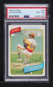 1980 Topps JR Richard #50 PSA 8