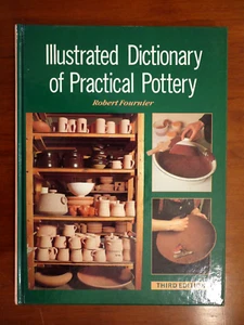 Illustrated Dictionary of Practical Pottery - Hardcover - like new - Picture 1 of 1