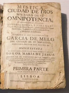 SELTEN 1684 TEIL 1 MYSTICA CIUDAD DE DIOS...und BIOGRAPHIE von Maria de Jesus AGREDA - Bild 1 von 13