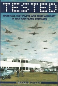 DENNIS PASCO Tested: Marshall Test Pilots and their Aircraft in War and Peace 19 - Bild 1 von 1