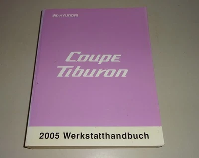 Manual De Taller Hyundai Coupé Tiburón / Hyundai Coupé Tipo GK 2002 - 2009 - Imagen 1 de 2