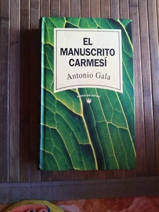 Libro El Manuscrito  Carmesi - Antonio Gala Edición tapa dura - Imagen 1 de 2