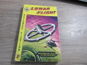 LUNAR FLIGHT BY W.H. FEAR RARE BADGER BOOKS UK PULP ERA SF PB - Picture 1 of 3