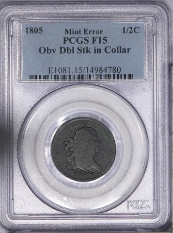 1805 Draped Bust Half Cent 1/2c PCGS F15 - Mint Error Double Struck in Collar LB Cover