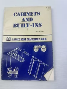 Cabinets and Built-ins HHSiegel A Drake Home Craftsmans Book,1975 Paperback Book - Bild 1 von 5