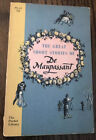 1939 Les Grandes Nouvelles de De Maupassant (Bibliothèque de Poche 5ème impression 1958)