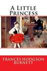 A Little Princess by Frances Hodgson Burnett: Used