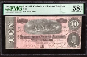 1864 T-68 $10 Confederate States of America Note - PMG 58 EPQ - Picture 1 of 2