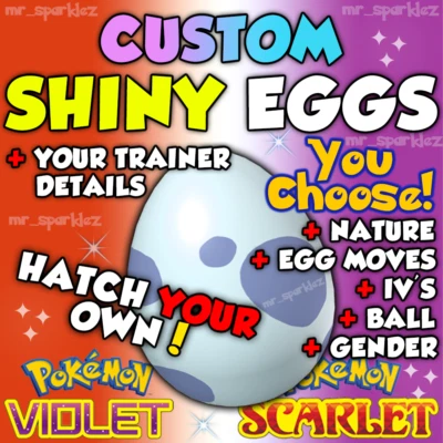 ✨ SHINY POKEMON EGG [CUSTOM] ✨ 6IV ✨ Pokemon Scarlet & Violet - image 1 of 3
