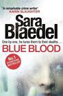 Blue Blood by Sara Bldel (author), Erik J. Macki (translator), Tara Chace (t...