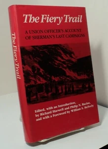 Fiery Trail - Sherman's Last Campaigns edited by R Harwell & P Racine - 1986 - Picture 1 of 2