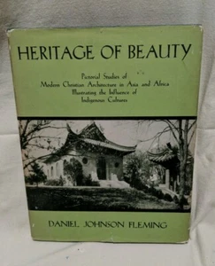 1937 HERRITAGE OF BEAUTY w/DJ 1st Ed. by Daniel Fleming Religion Architecture  - Imagen 1 de 6