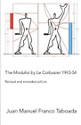 Juan Manuel Fra The Modulor by Le Corbusier 1943-54. R (Taschenbuch) (US IMPORT)