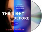 The Night Before by Walker, Wendy